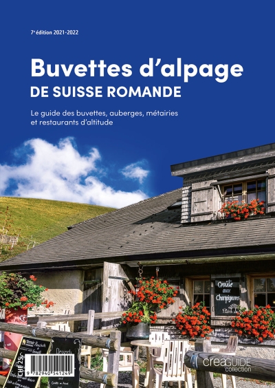 Buvettes d'alpage de Suisse romande 2021/22